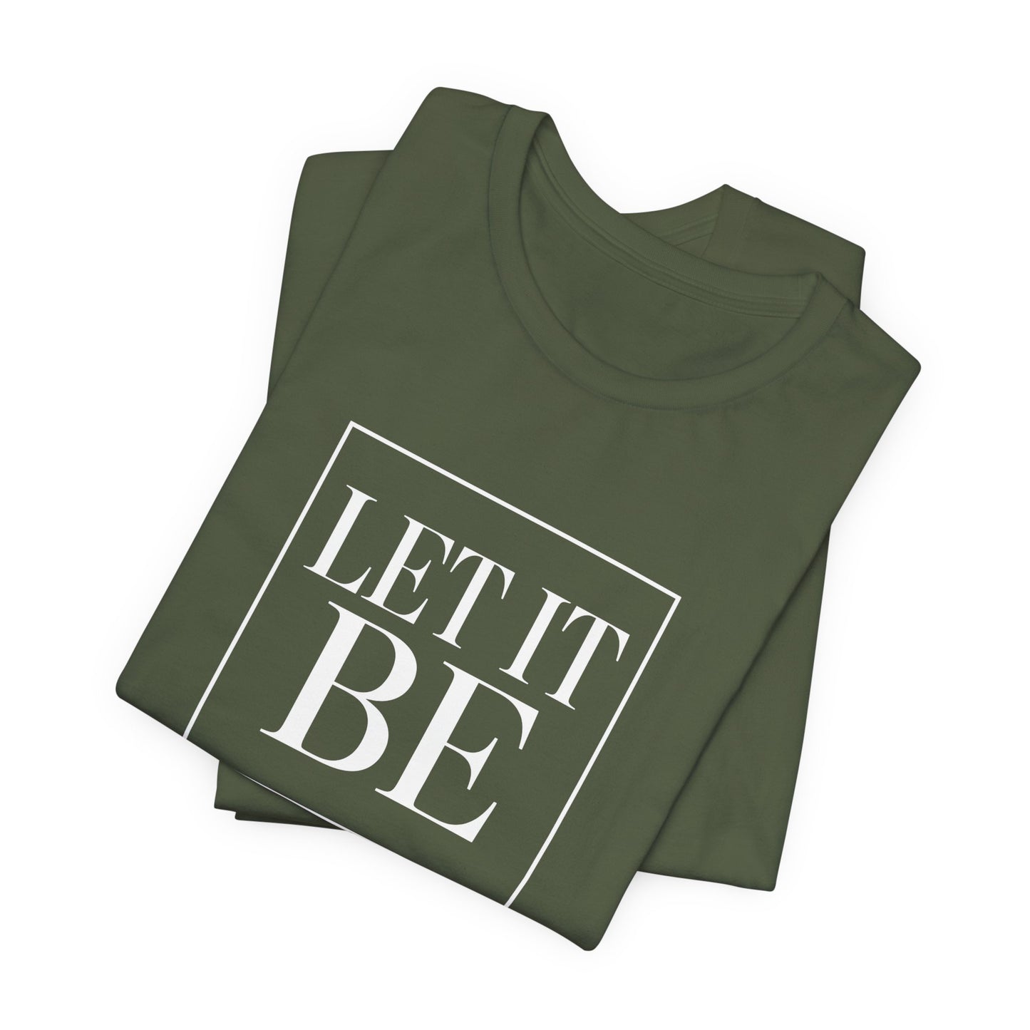 Let It Be Core T-Shirt