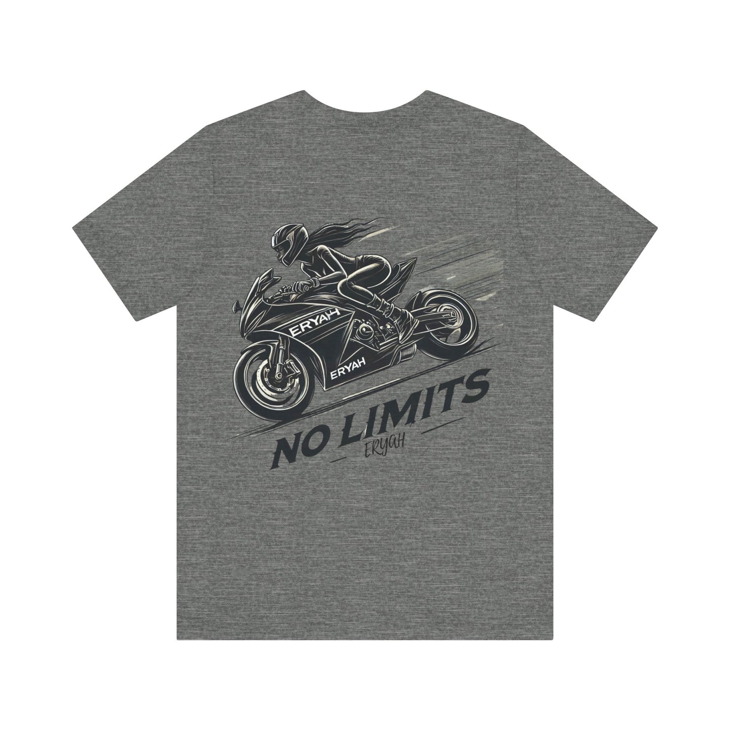 "No Limits, ERYAH"  Tee – Ride Fast, Live Fearless