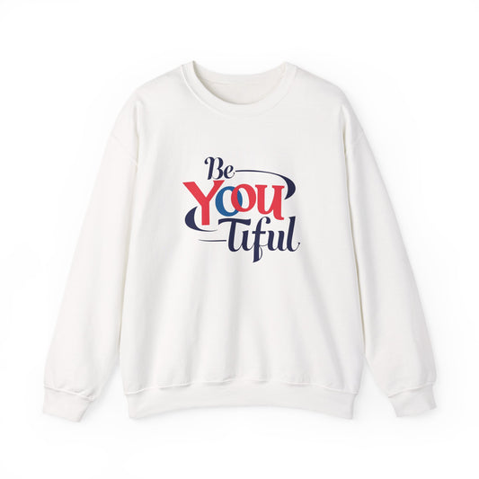 Be You Tiful Sweatshirt | Cozy Unisex Crewneck | Inspirational Gift | Casual Wear | Self-Love Reminder | Perfect for All Occasions