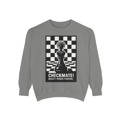 Checkmate! Unisex Garment-Dyed Sweatshirt - Power, Purpose, Chess Lover Gift, Cozy Layer, Casual Style, Streetwear, Unique Unisex Apparel