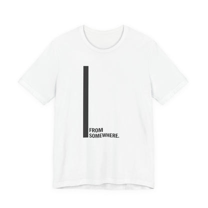 From Somewhere Core T-Shirt