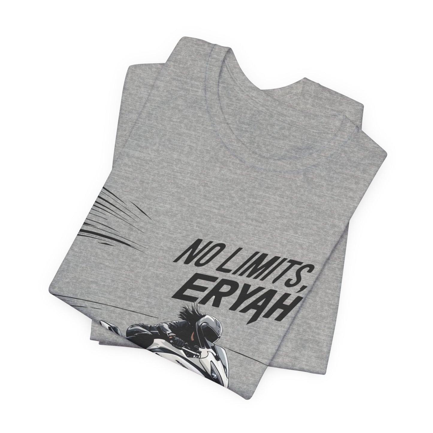 No Limits, ERYAH – High-Speed Rider, Motorcyclist Graphic Tee