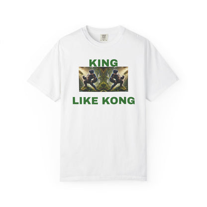 The legend lives, "KING like KONG" Tee
