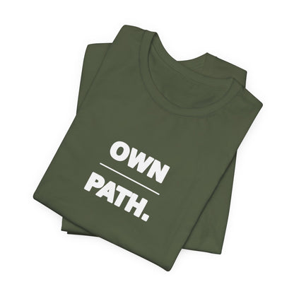 Own Path Tee