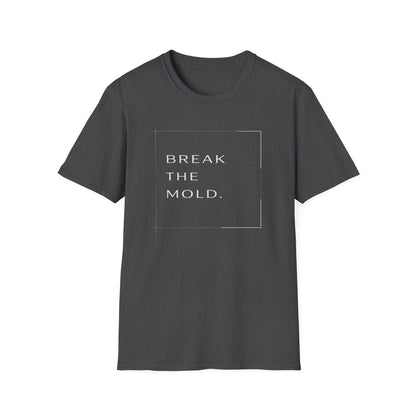 Break The Mold Core T-Shirt