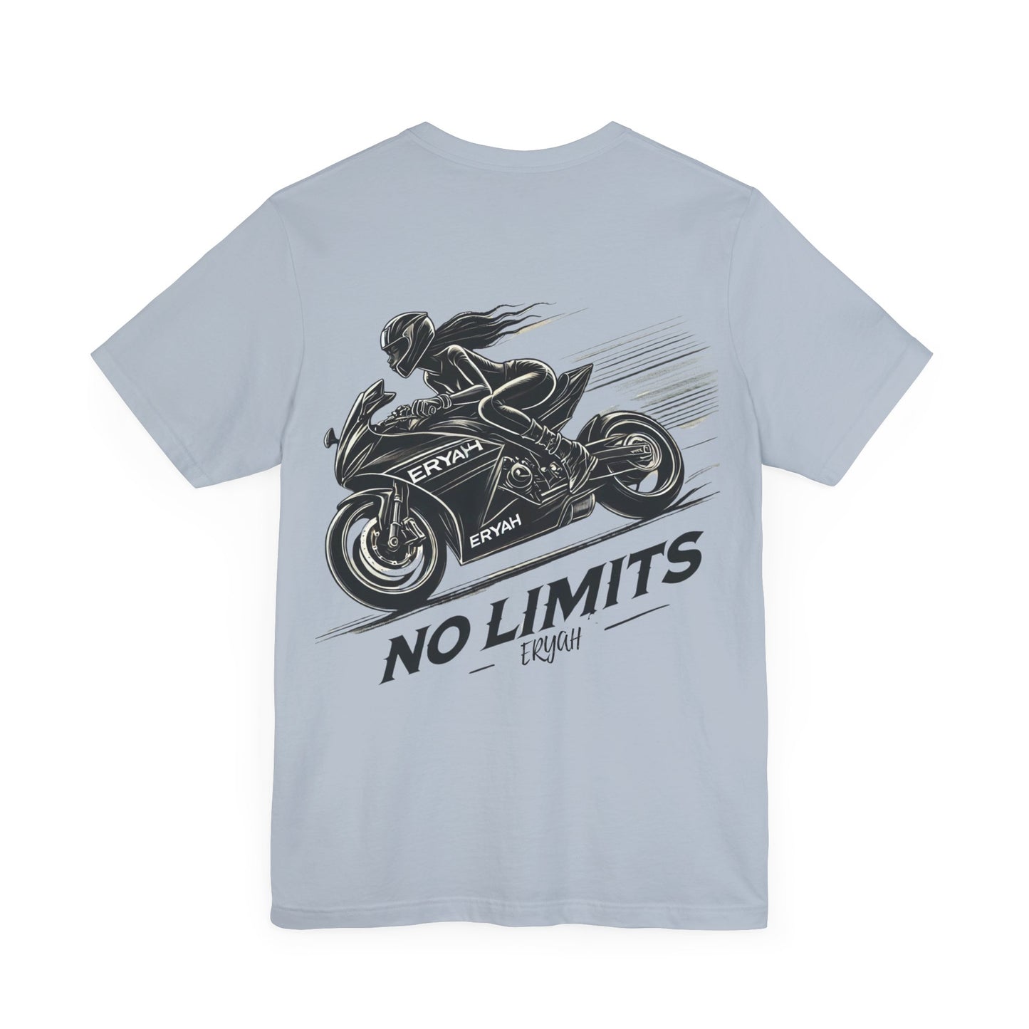 "No Limits, ERYAH"  Tee – Ride Fast, Live Fearless