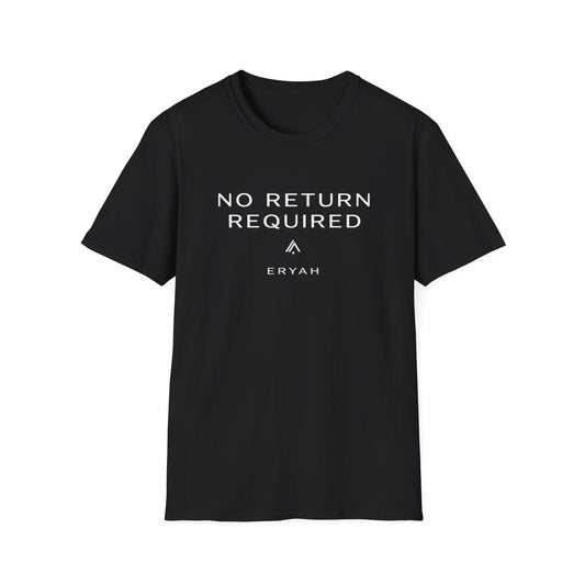 No Return Required Movement T-Shirt