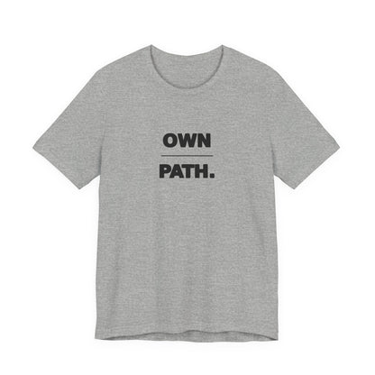 Own Path Tee