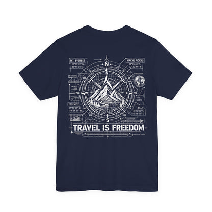 Travel Is Freedom T-Shirt