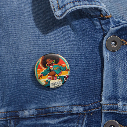 Wheels on my Feet Button