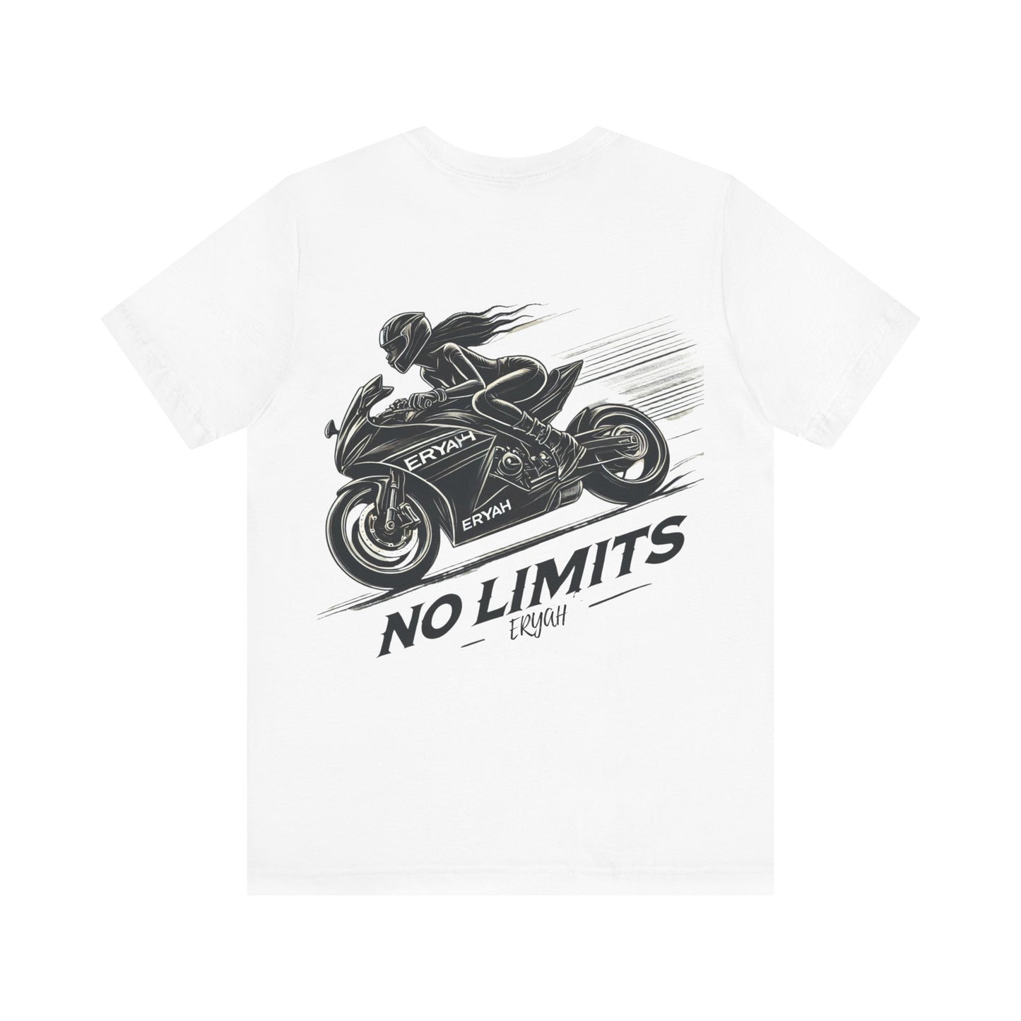 "No Limits, ERYAH"  Tee – Ride Fast, Live Fearless