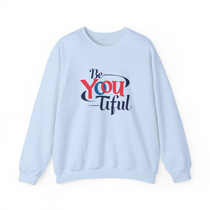 Be You Tiful Sweatshirt | Cozy Unisex Crewneck | Inspirational Gift | Casual Wear | Self-Love Reminder | Perfect for All Occasions