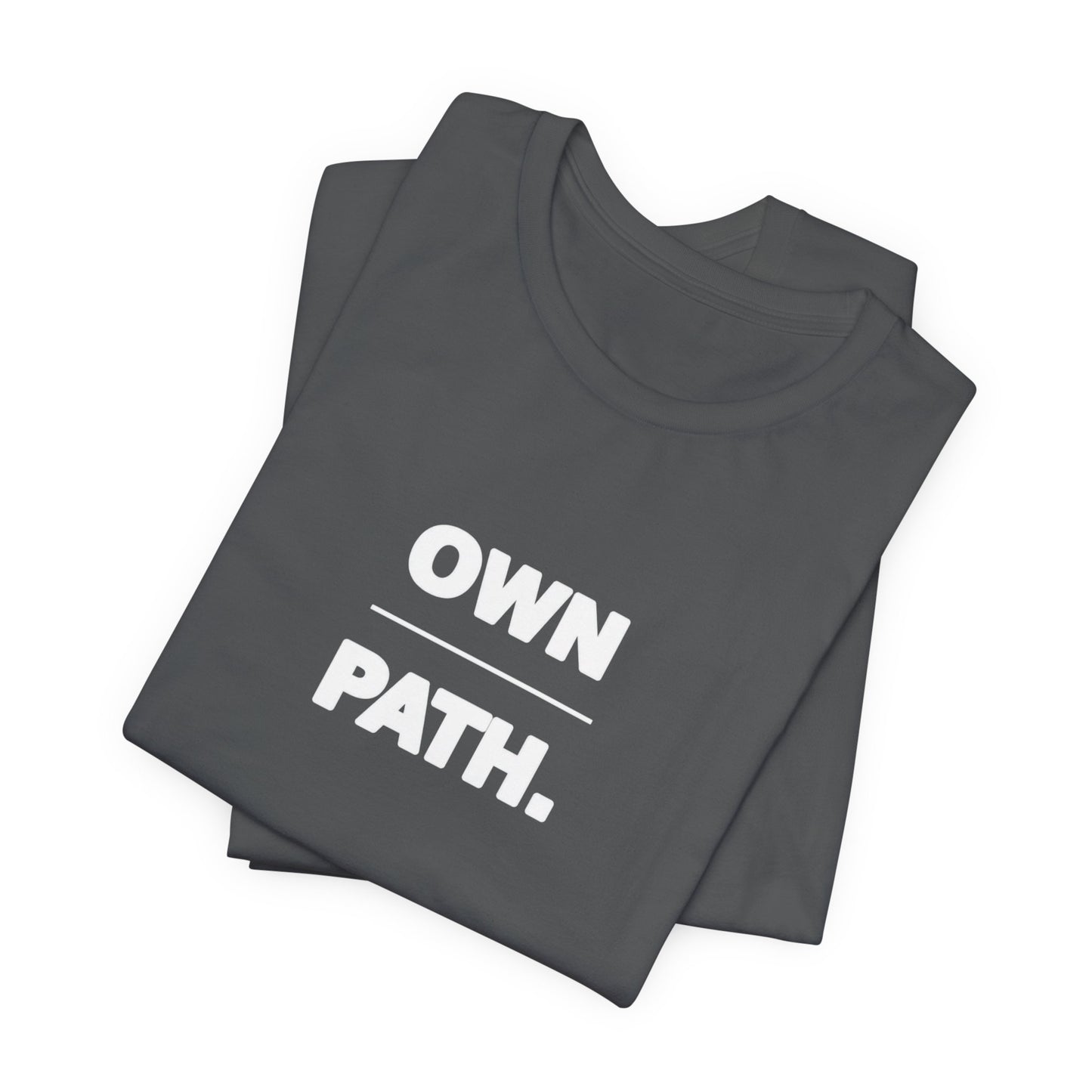 Own Path Tee