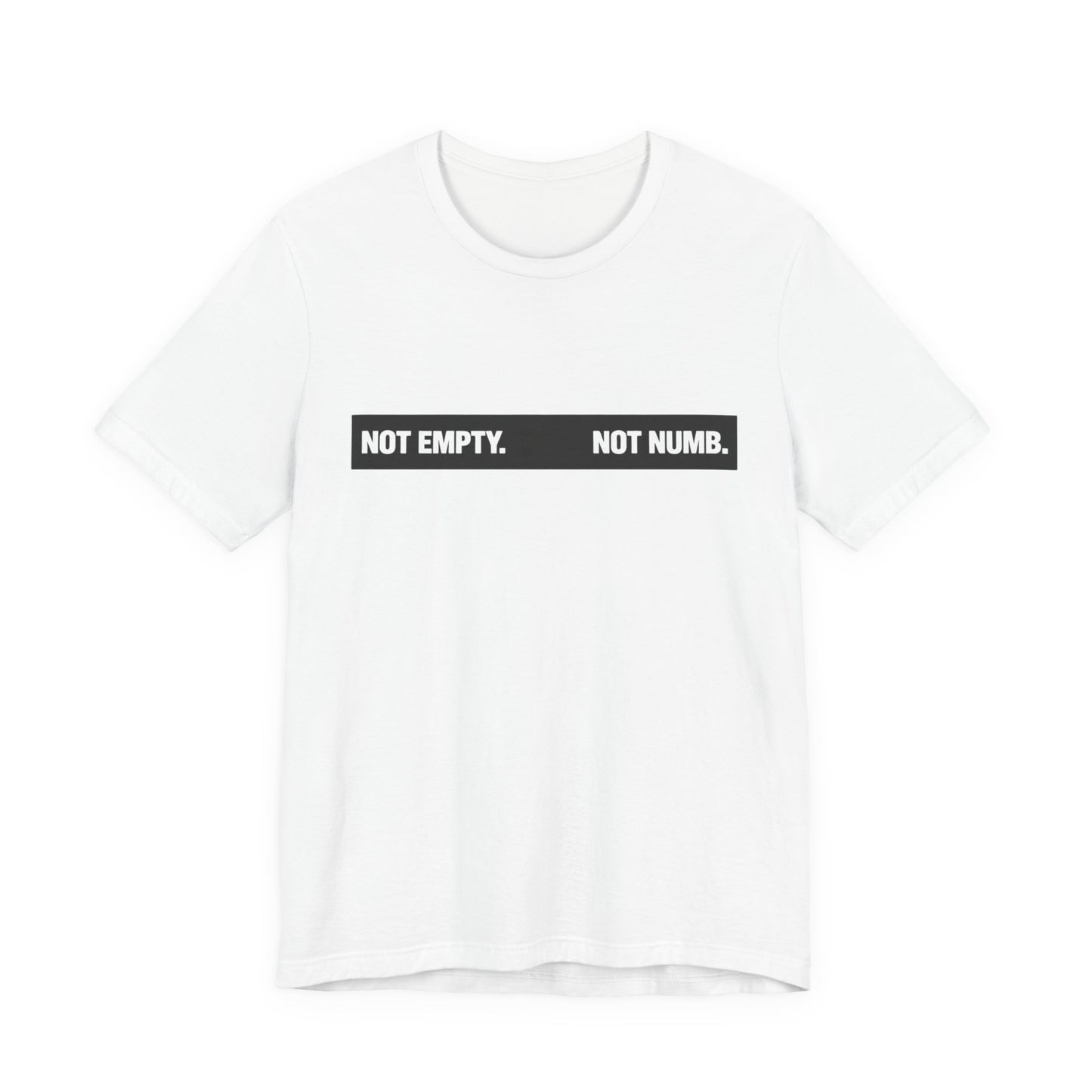 Empty Not Numb Core T-Shirt