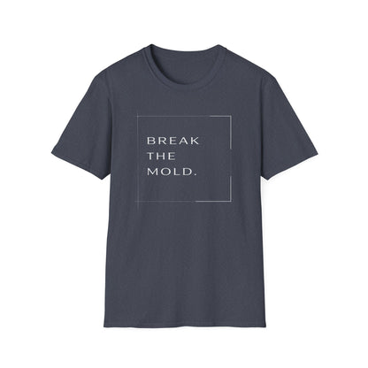 Break The Mold Core T-Shirt