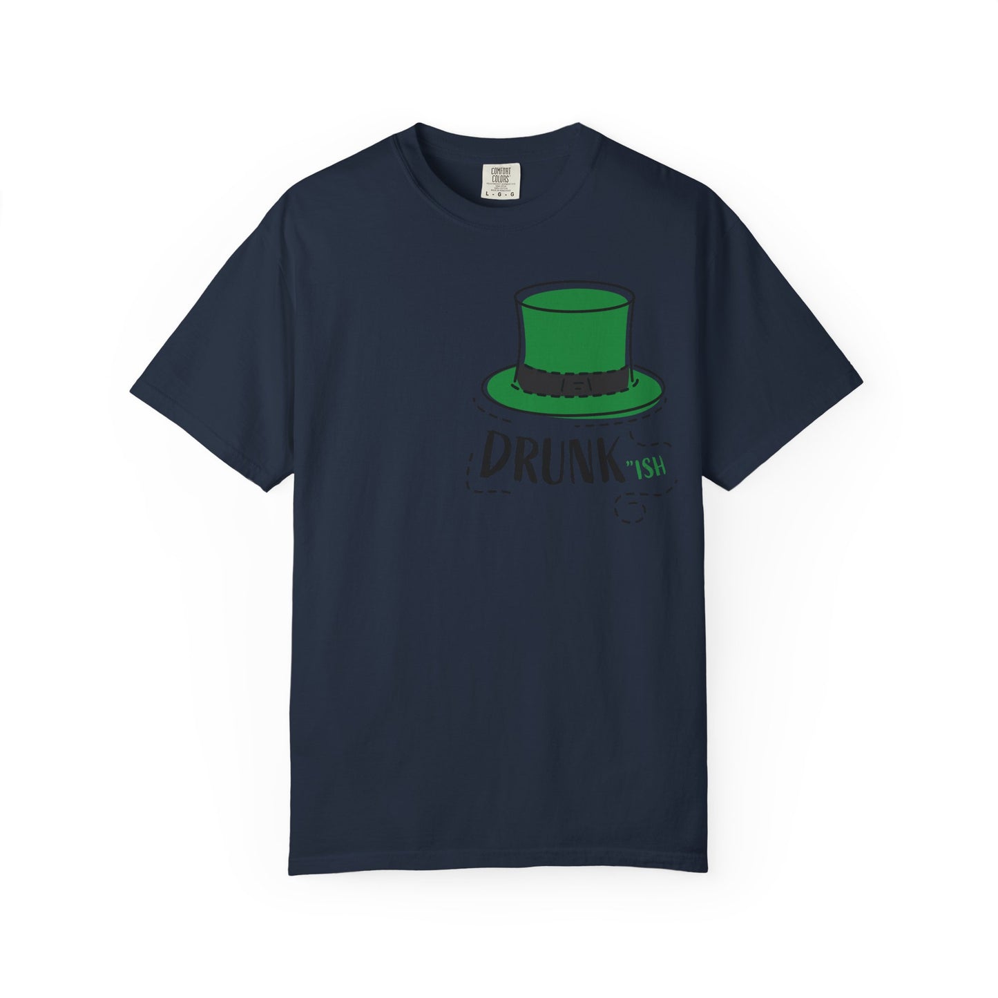 "Drunk-ish" St. Patrick’s Day Tee – Because "Sober" is Just a Suggestion!