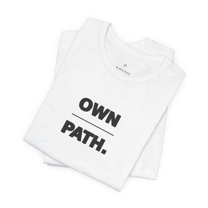 Own Path Tee