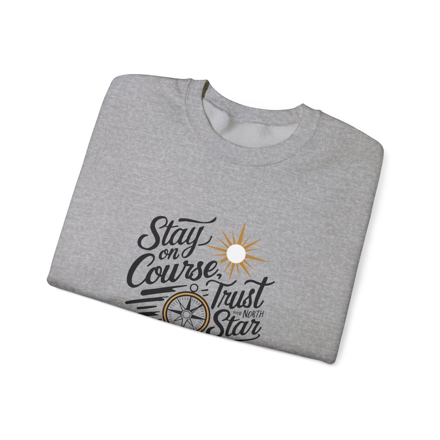 North star Sweatshirt | Cozy Unisex Crewneck | Inspirational Gift | Casual Wear | Reminder | Perfect for All Occasions