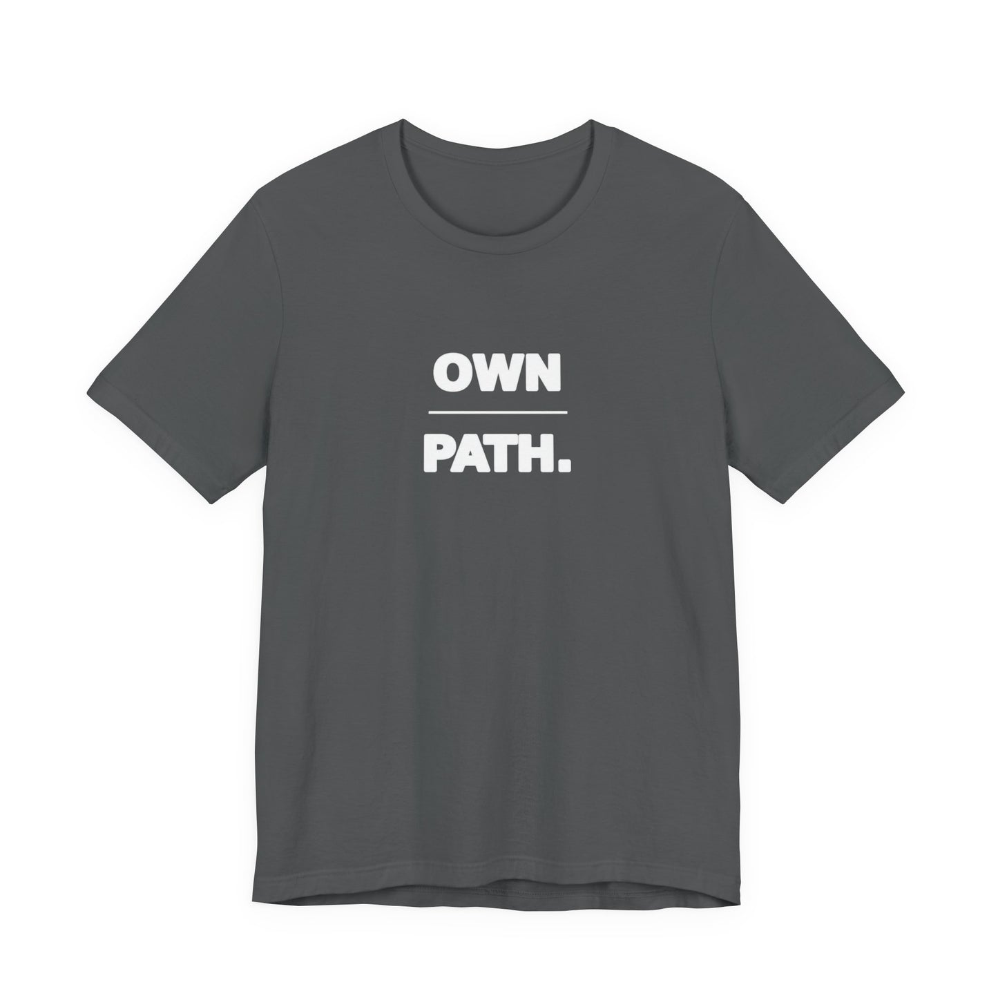 Own Path Tee
