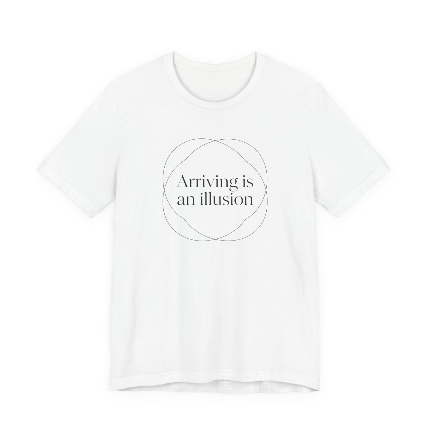 Arriving is an Illusion Movement T-Shirt