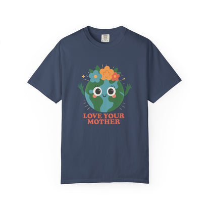 "LOVE YOUR MOTHER" Planet Earth Tee