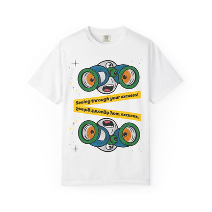 🔭 "SEEING THROUGH YOUR EXCUSES" Motivational Tee – No More BS! 🔭