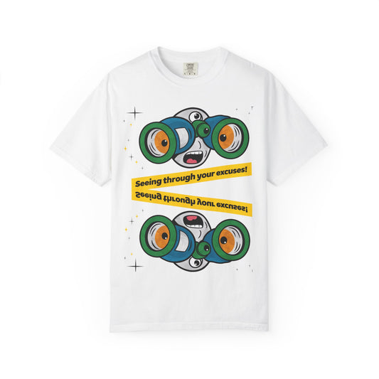 🔭 "SEEING THROUGH YOUR EXCUSES" Motivational Tee – No More BS! 🔭