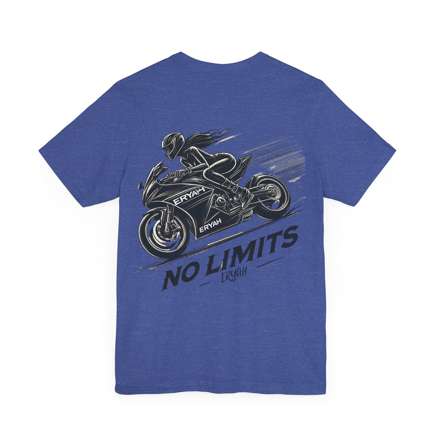 "No Limits, ERYAH"  Tee – Ride Fast, Live Fearless