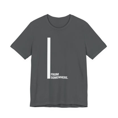 From Somewhere Core T-Shirt