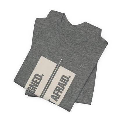 Aligned Not Affraid Core T-Shirt