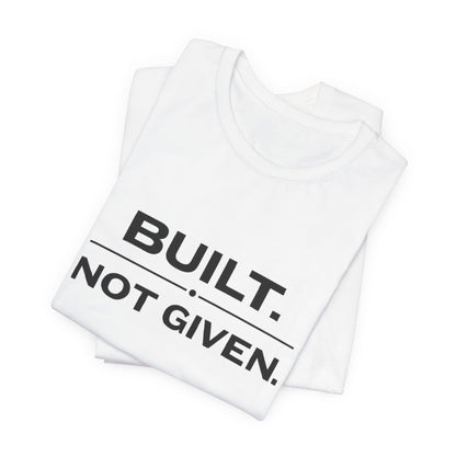 Build Not Given Core T-Shirt
