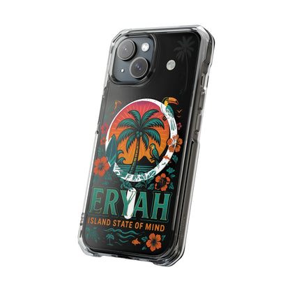 Tropical Phone Case featuring ,Eryah, Island State of Mind' Design,  Clear Magnetic Impact Protection, Perfect Gift for Vacation