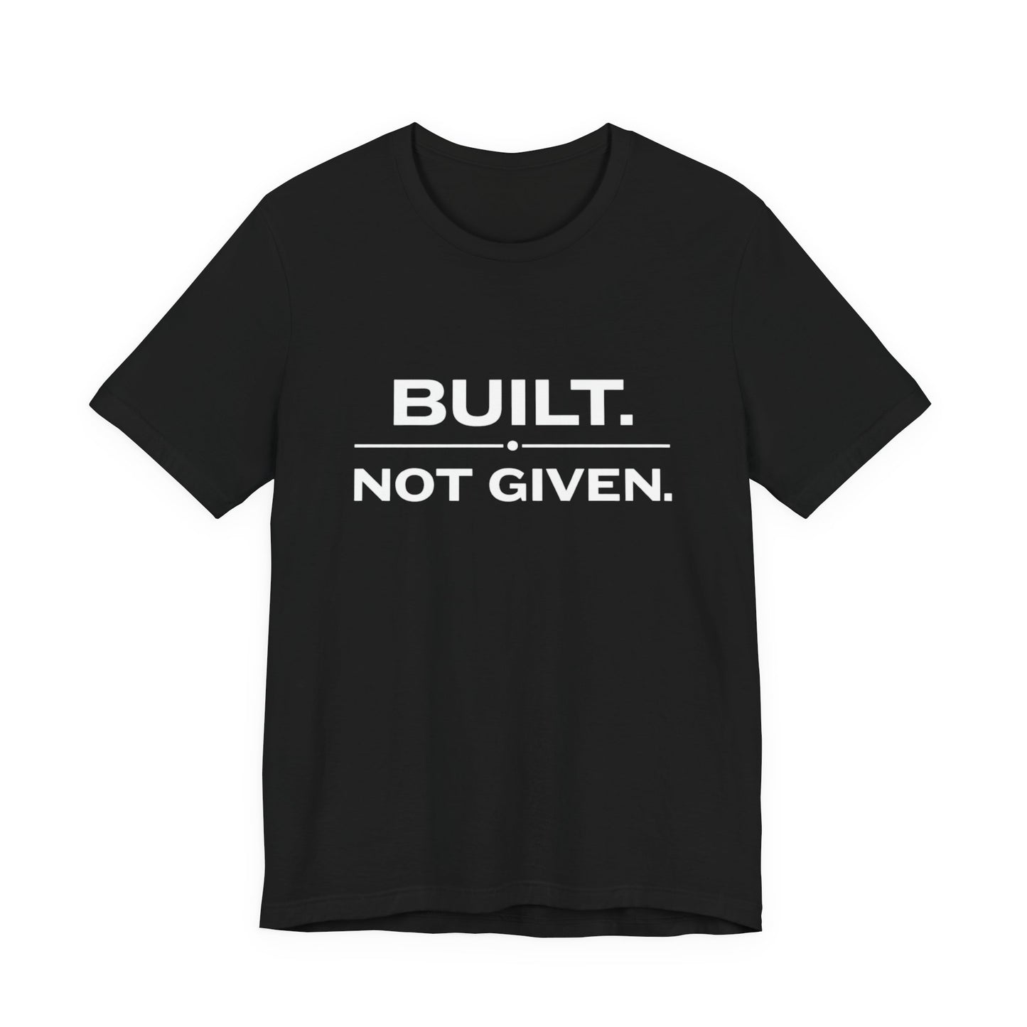 Build Not Given Core T-Shirt