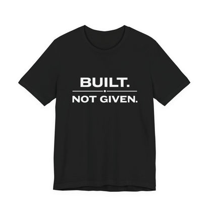 Build Not Given Core T-Shirt