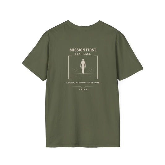 Mission First, Fear Last Tee