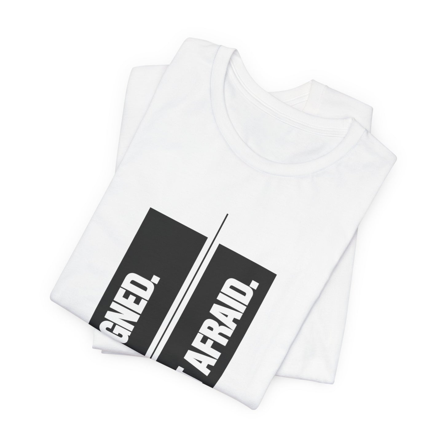 Aligned Not Affraid Core T-Shirt