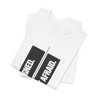 Aligned Not Affraid Core T-Shirt