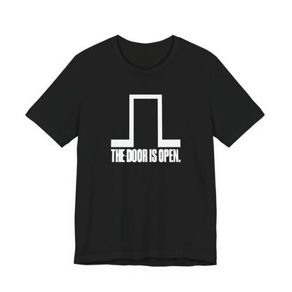 The Door is Open Core T-shirt