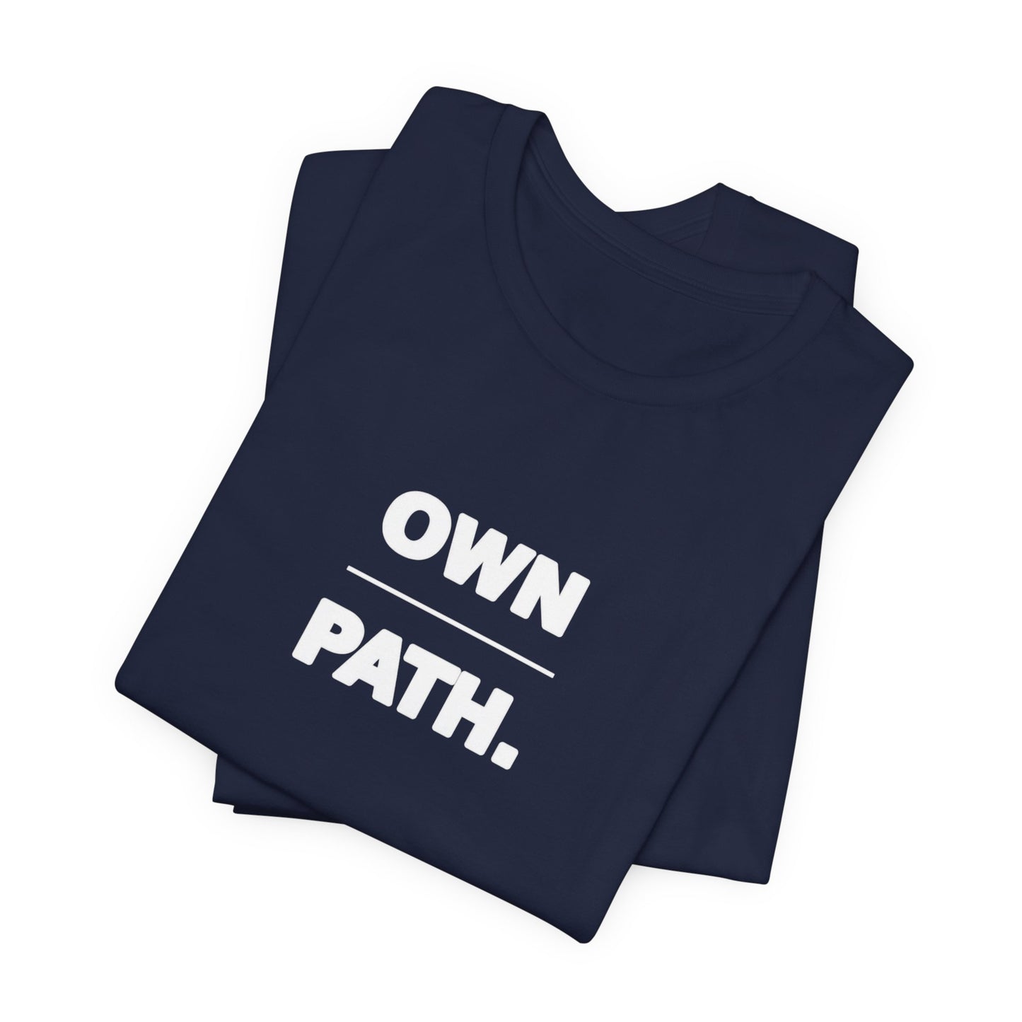 Own Path Tee