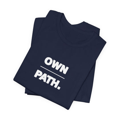 Own Path Tee