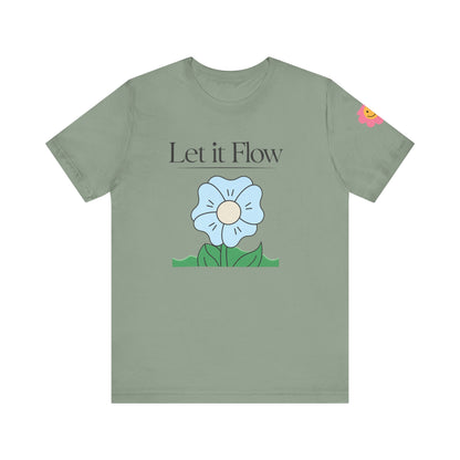 🌸 "Let It Flow" Minimalist Floral Tee – Breathe Easy, Live Lightly 🌸