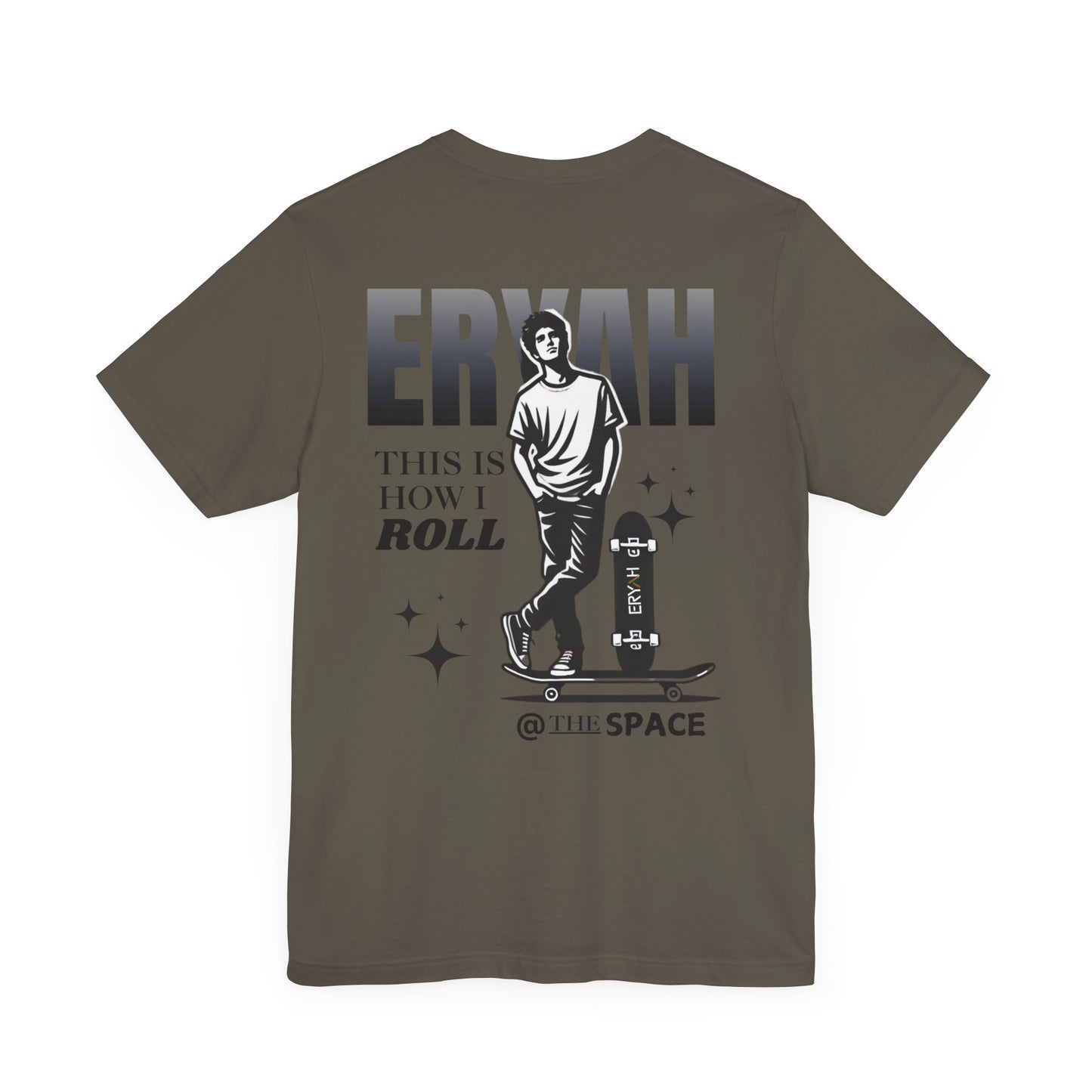 🛹 ERYAH "THIS IS HOW I ROLL" SKATER TEE – STREET-LEVEL COOL 🛹