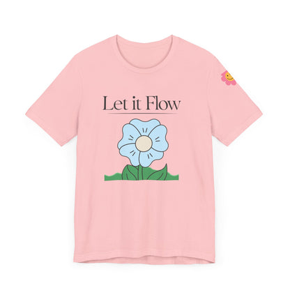 🌸 "Let It Flow" Minimalist Floral Tee – Breathe Easy, Live Lightly 🌸