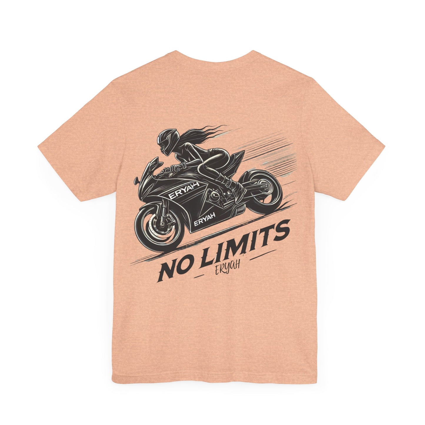 "No Limits, ERYAH"  Tee – Ride Fast, Live Fearless
