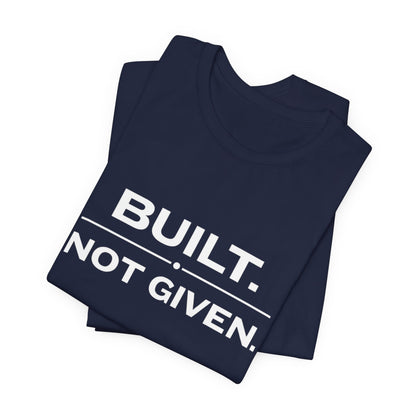 Build Not Given Core T-Shirt