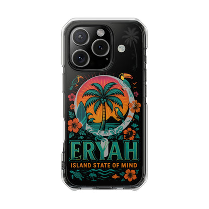 Tropical Phone Case featuring ,Eryah, Island State of Mind' Design,  Clear Magnetic Impact Protection, Perfect Gift for Vacation