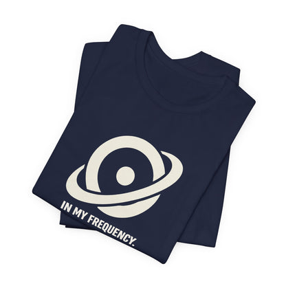 In My Frequency Movement T-shirt