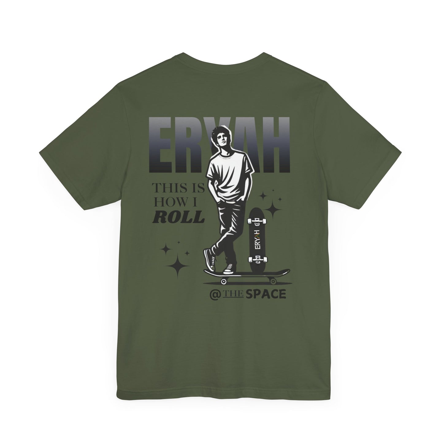 🛹 ERYAH "THIS IS HOW I ROLL" SKATER TEE – STREET-LEVEL COOL 🛹