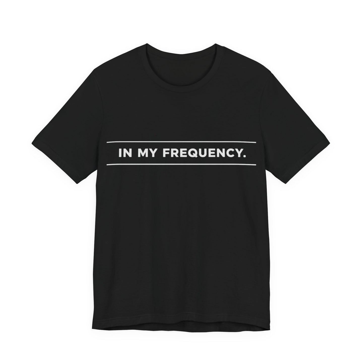 In my Frequency Core T-Shirt