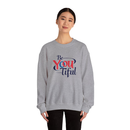 Be You Tiful Sweatshirt | Cozy Unisex Crewneck | Inspirational Gift | Casual Wear | Self-Love Reminder | Perfect for All Occasions